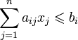 \sum_{j=1}^n a_{ij}x_j\leqslant b_i
