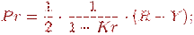 Pr = \frac{1}{2} \cdot \frac{1}{1-Kr} \cdot (R - Y );