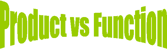 Product vs Function
