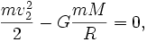 \frac{mv_2^2}{2}-G\frac{mM}{R}=0,