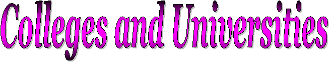 Colleges and Universities