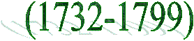(1732-1799)