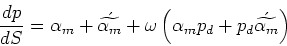 \begin{displaymath}\frac{dp}{dS} = \alpha_m + \acute{\widetilde{\alpha_m}} + \......a\left(\alpha_m p_d + p_d\acute{\widetilde{\alpha_m}}\right)\end{displaymath}