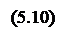 Подпись: (5.10)