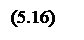 Подпись: (5.16)