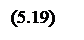Подпись: (5.19)